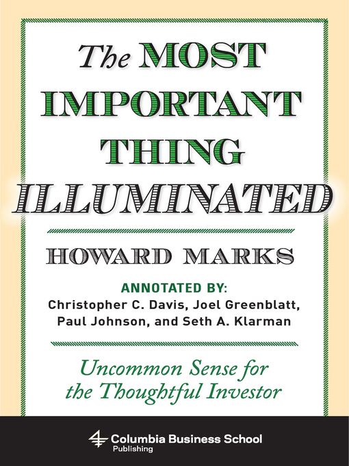 Title details for The Most Important Thing Illuminated by Howard Marks - Available